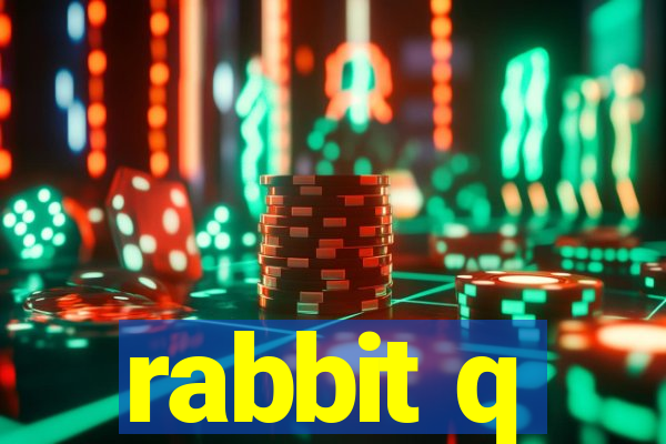 rabbit q