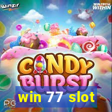 win 77 slot