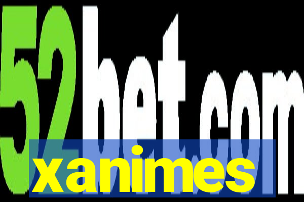 xanimes