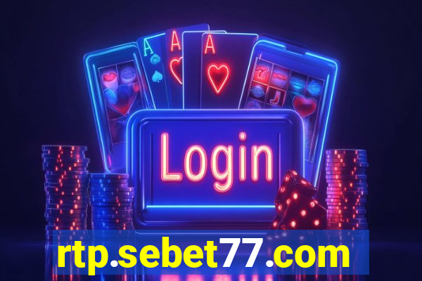 rtp.sebet77.com