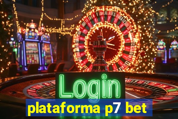 plataforma p7 bet