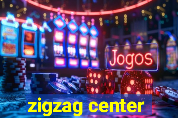 zigzag center