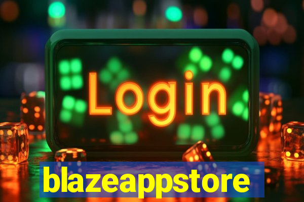 blazeappstore