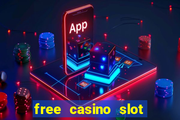 free casino slot machines no download