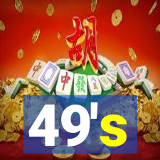 49's