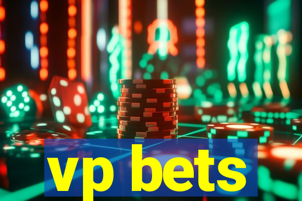 vp bets