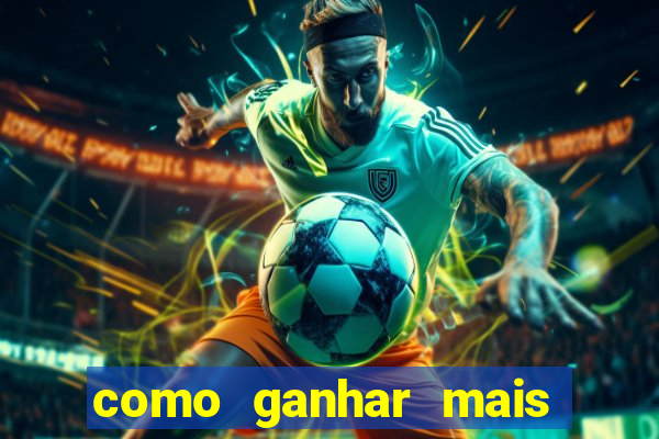 como ganhar mais dinheiro no jogo do tigre