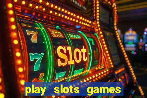 play slots games for free