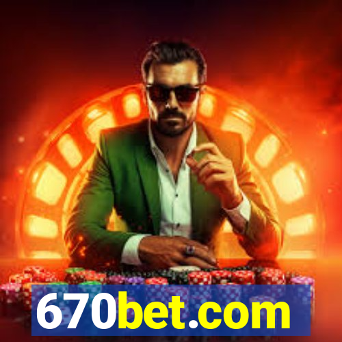 670bet.com