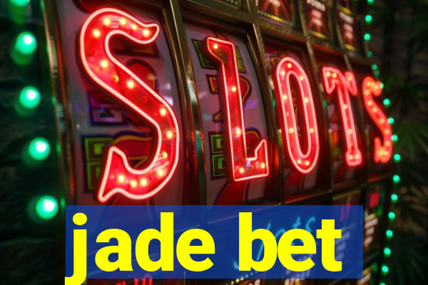 jade bet