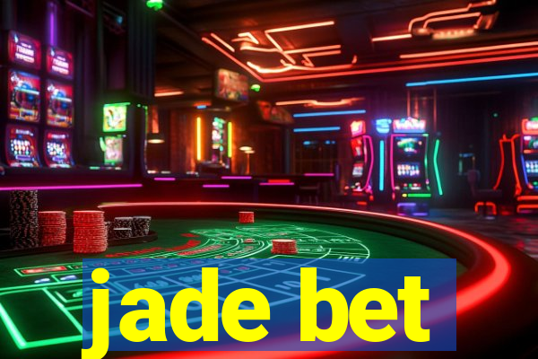 jade bet