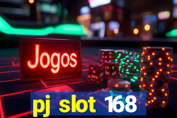 pj slot 168