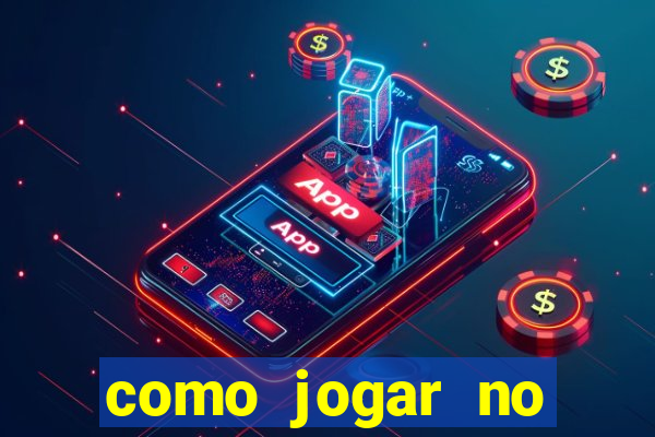 como jogar no tigrinho sem depositar