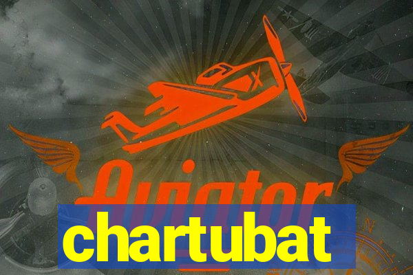 chartubat