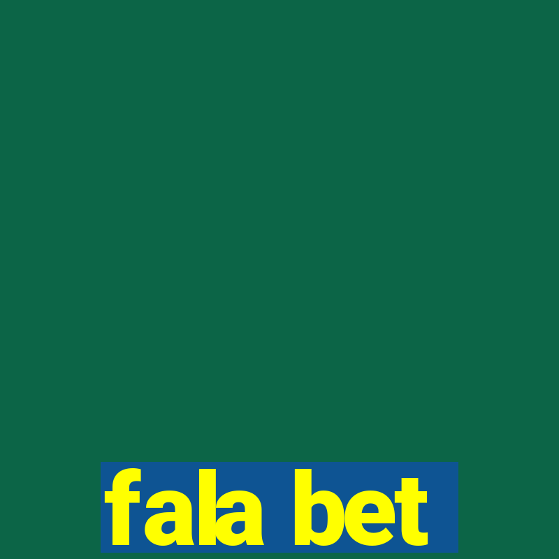 fala bet