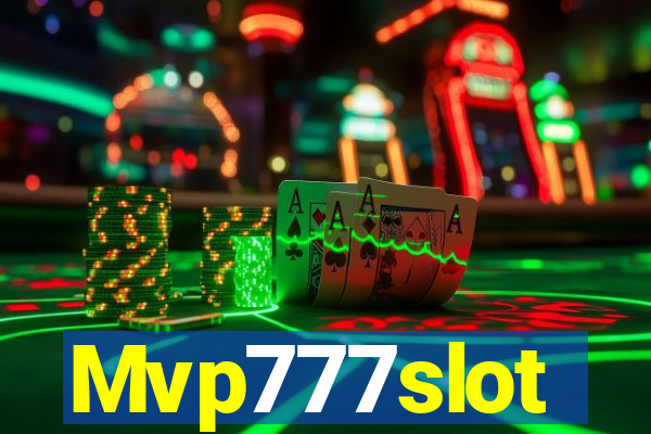 Mvp777slot