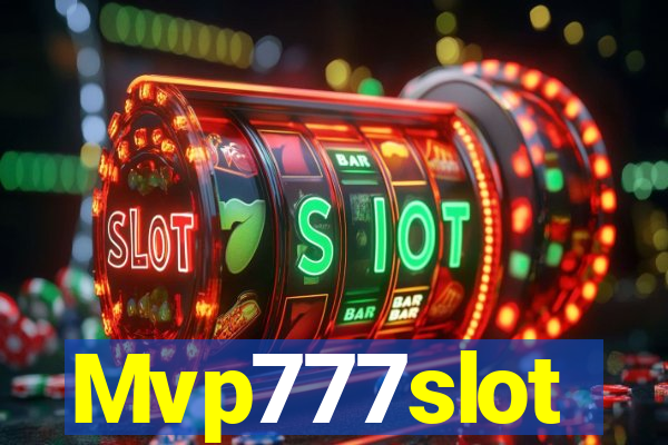 Mvp777slot