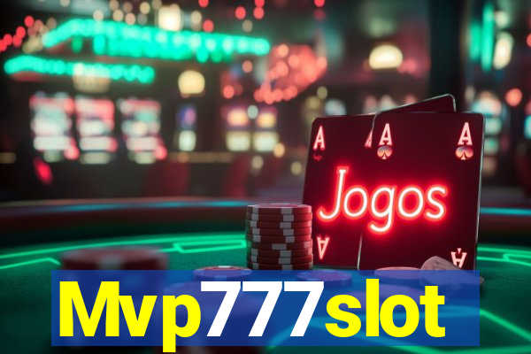 Mvp777slot