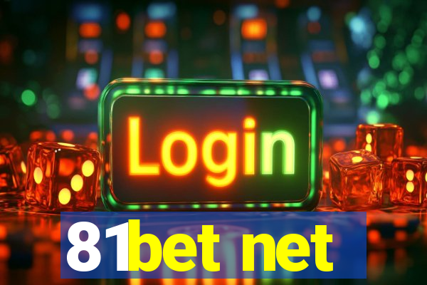 81bet net