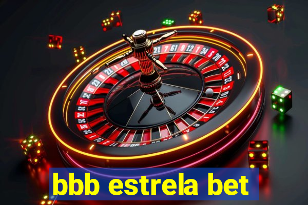 bbb estrela bet