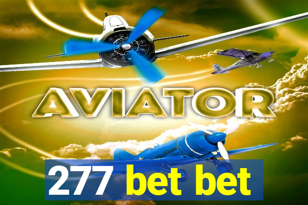 277 bet bet