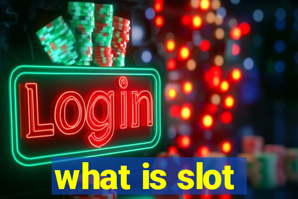 what is slot