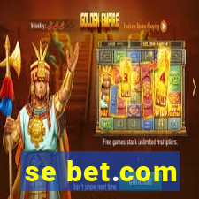 se bet.com