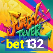 bet132