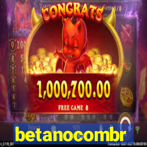 betanocombr