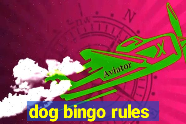 dog bingo rules