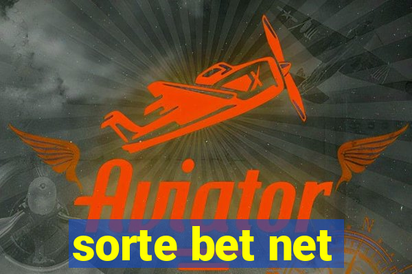 sorte bet net