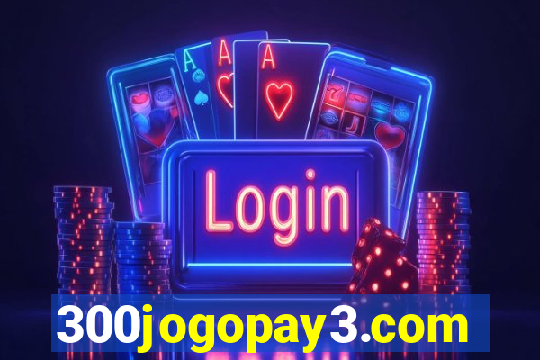 300jogopay3.com