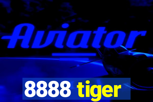 8888 tiger