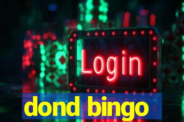 dond bingo