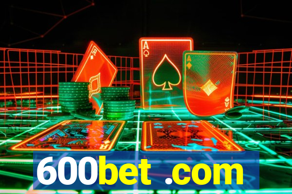 600bet .com