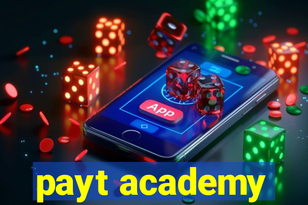 payt academy