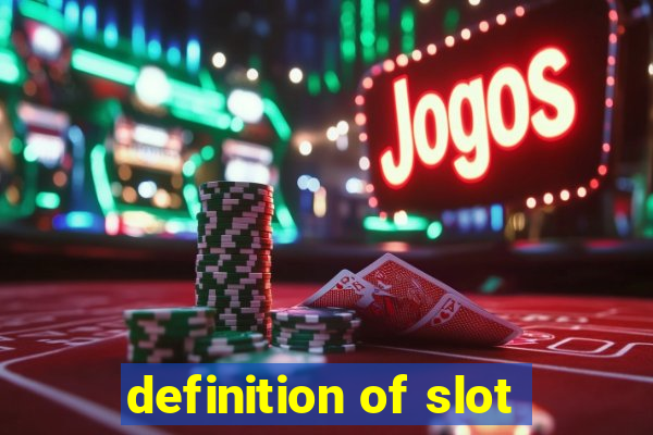 definition of slot