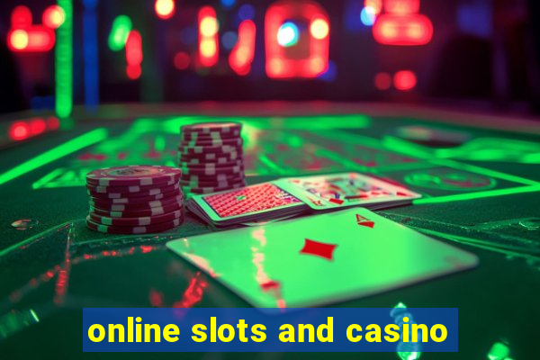 online slots and casino