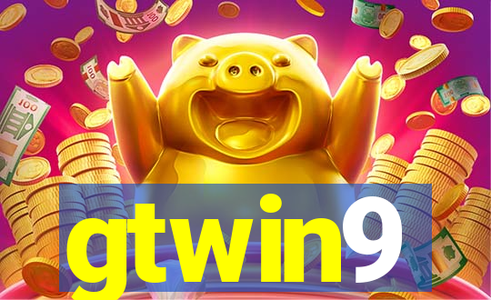 gtwin9