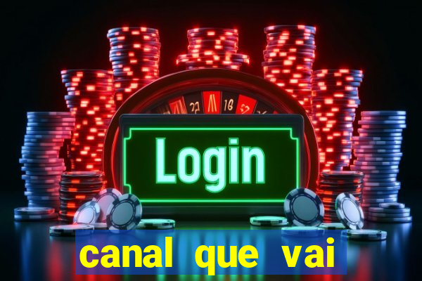 canal que vai passar jogo do flamengo