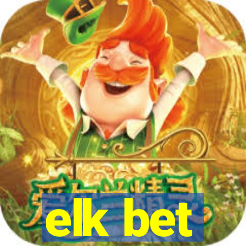 elk bet