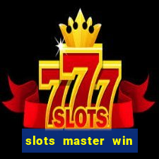 slots master win money 777