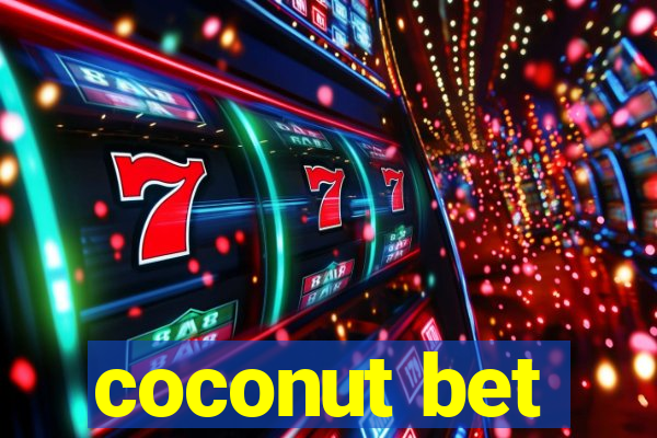 coconut bet