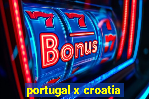 portugal x croatia