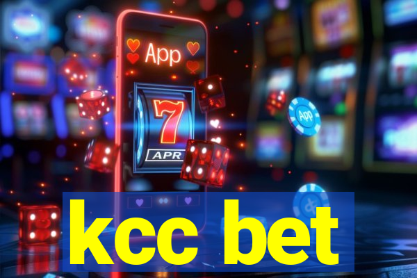 kcc bet