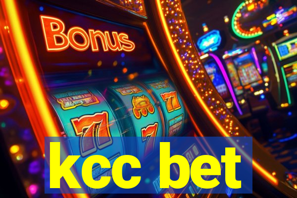 kcc bet