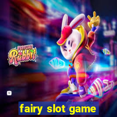 fairy slot game