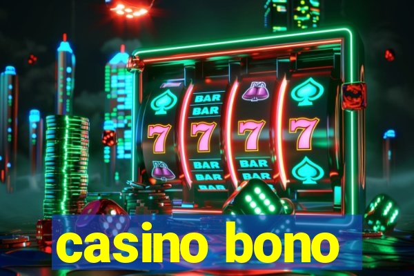 casino bono