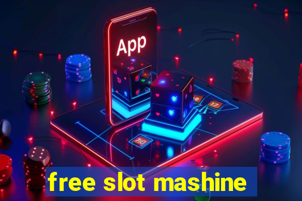 free slot mashine