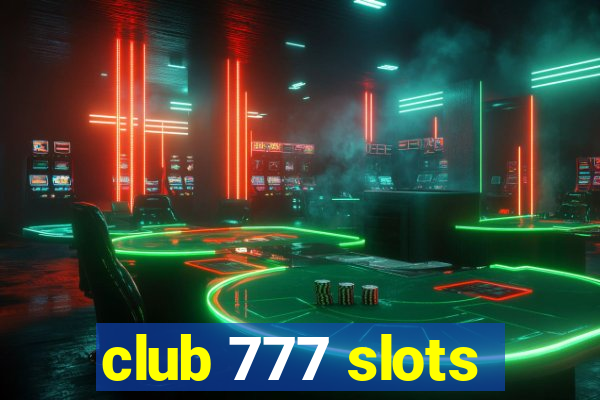 club 777 slots